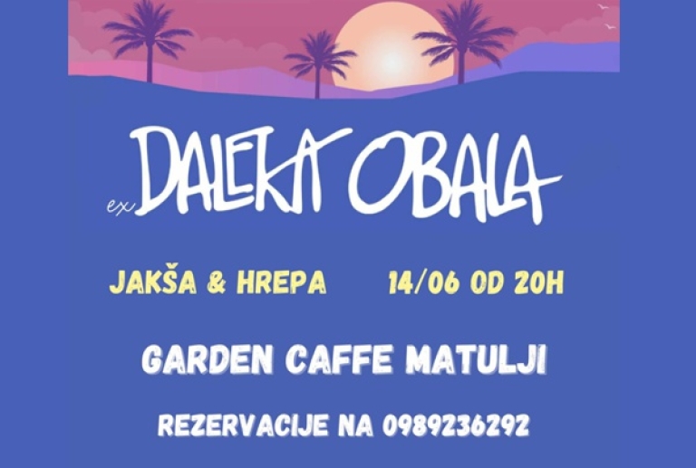 Garden Caffe & More Matulji - ex Daleka obala - 14.06.