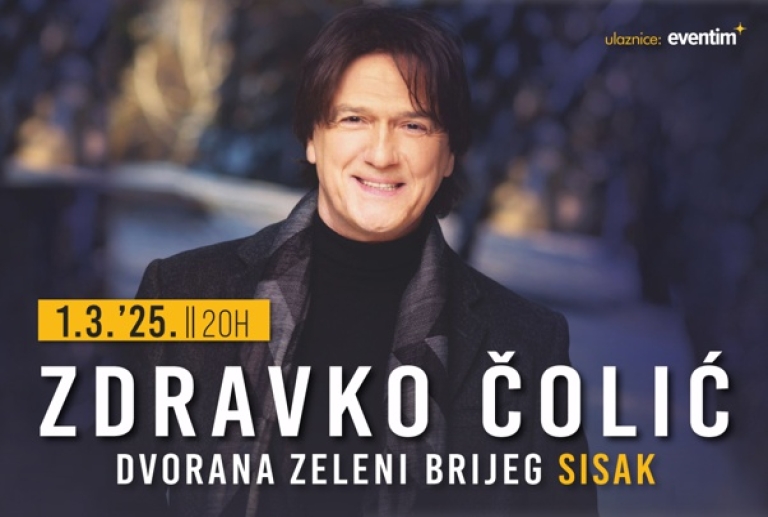 Dvorana Zeleni Brijeg Sisak - Zdravko Čolić - 01.03.